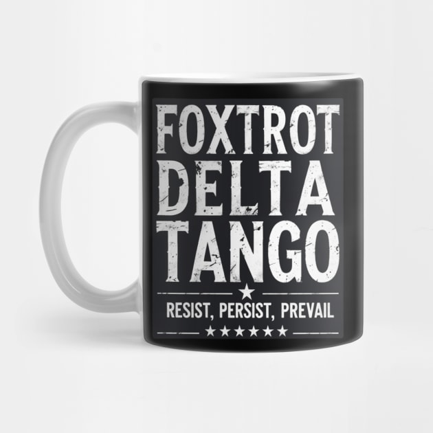 Foxtrot-Delta-Tango by Creatifly Graphic Tees
